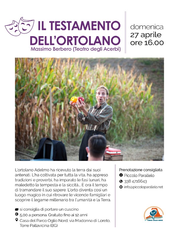 Dom 27 Apr - PR Oglio Nord - Il Testamento dell'Ortolano - Massimo Barbero (Teatro degli Acerbi)